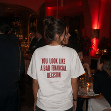 Bad Financial Decision White Tee